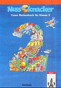 Unser Rechenbuch - Nussknacker - Ausgabe C für Sachsen