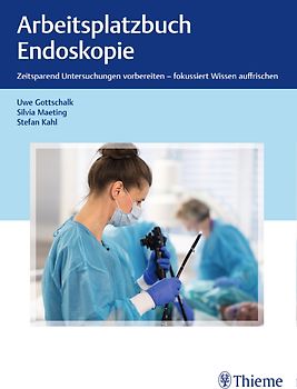 Arbeitsplatzbuch Endoskopie