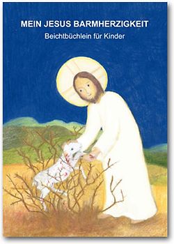 Mein Jesus Barmherzigkeit