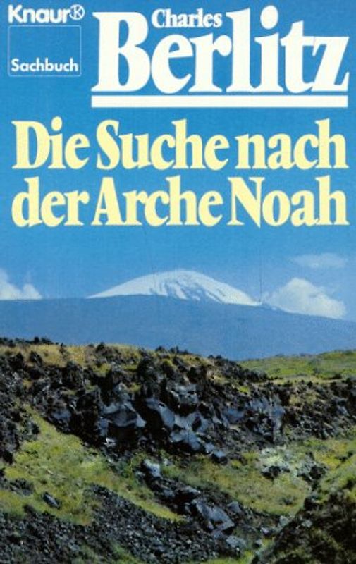 Die Suche nach der Arche Noah