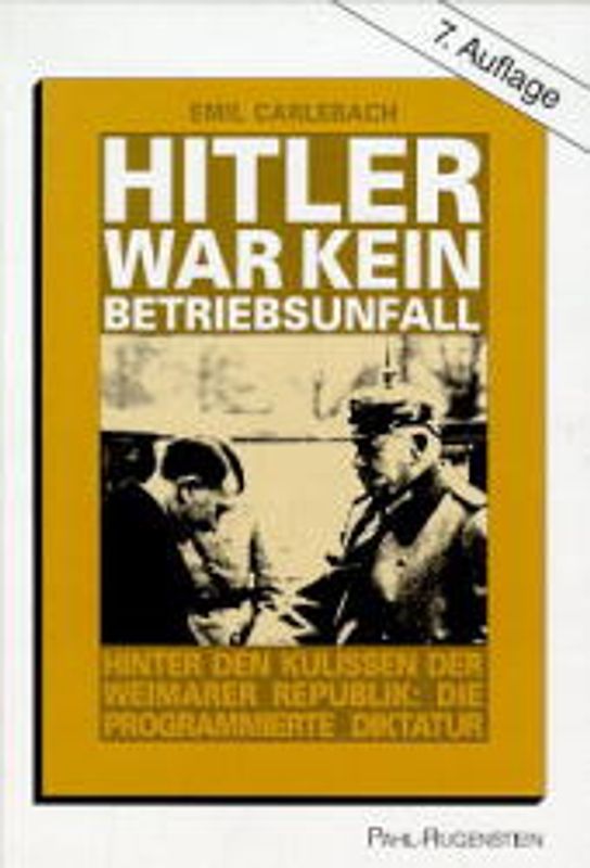 Hitler war kein Betriebsunfall