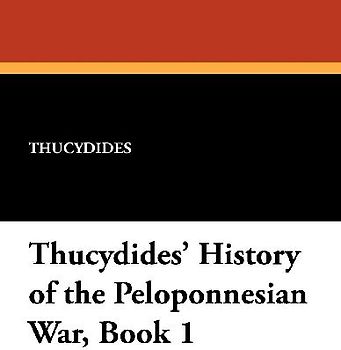 Thucydides' History of the Peloponnesian War, Book 1