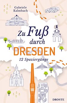 Zu Fuß durch Dresden