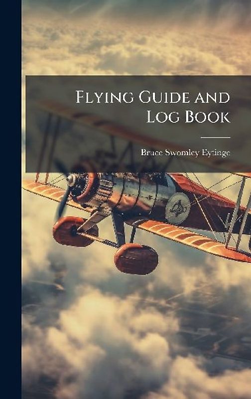 Flying Guide and Log Book