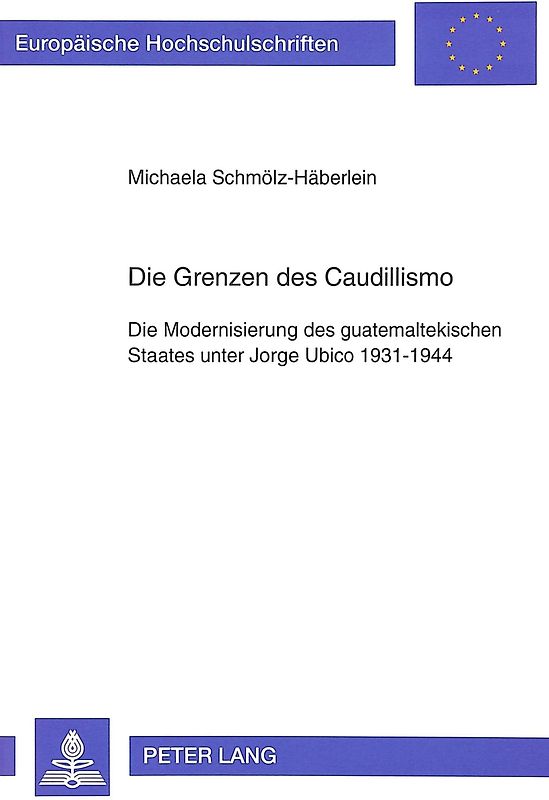 Die Grenzen des Caudillismo