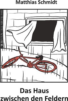 Das Haus zwischen den Feldern