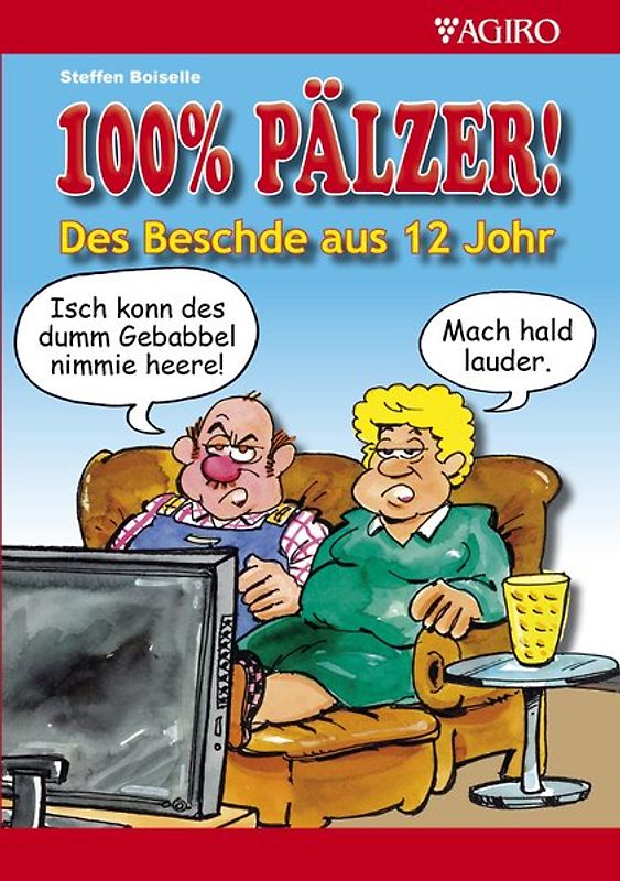 100% PÄLZER! Des Beschde aus 12 Johr