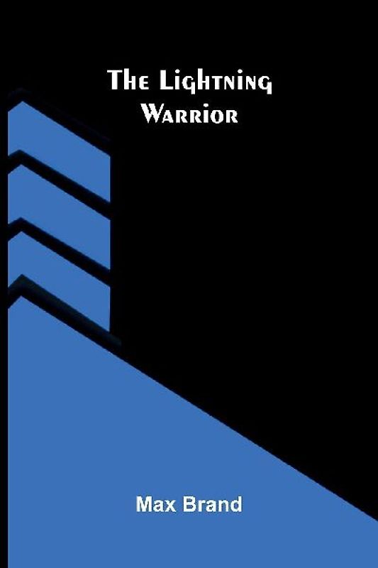 The Lightning Warrior