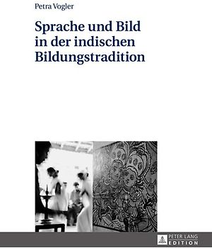 Sprache und Bild in der indischen Bildungstradition