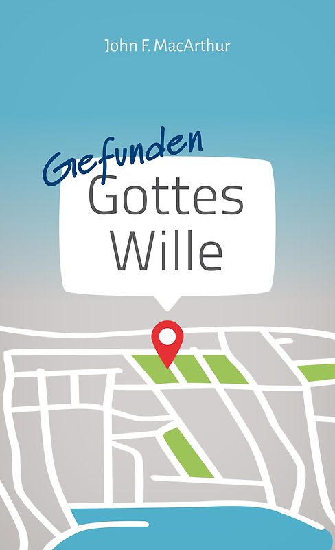 Gefunden: Gottes Wille