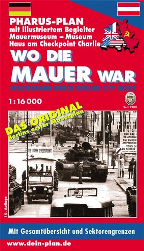 Pharus-Plan Mauermuseum - Museum Haus am Checkpoint Charlie - WO DIE MAUER WAR