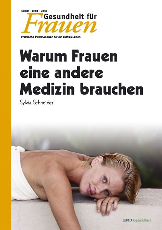 Warum Frauen eine andere Medizin brauchen