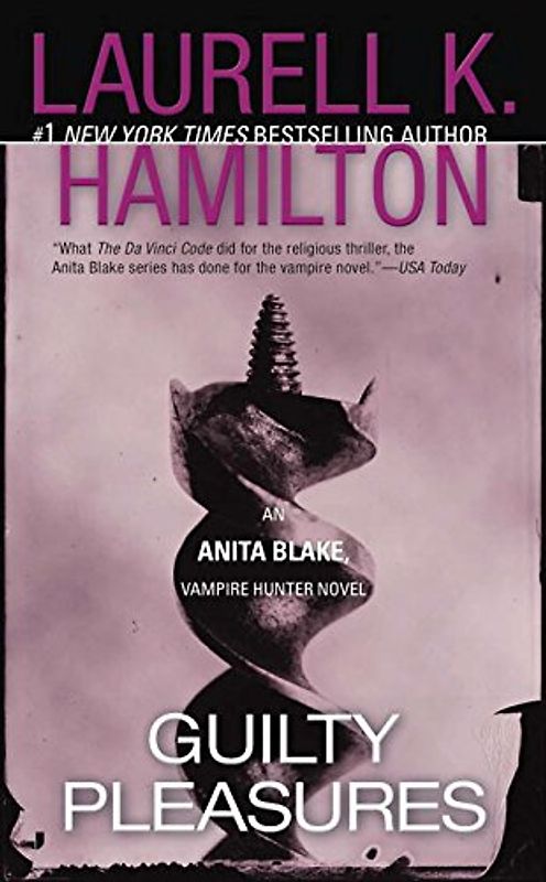 Guilty Pleasures - Laurell K. Hamilton