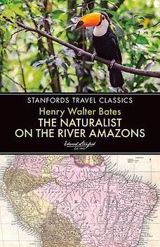 The Naturalist on the River Amazons