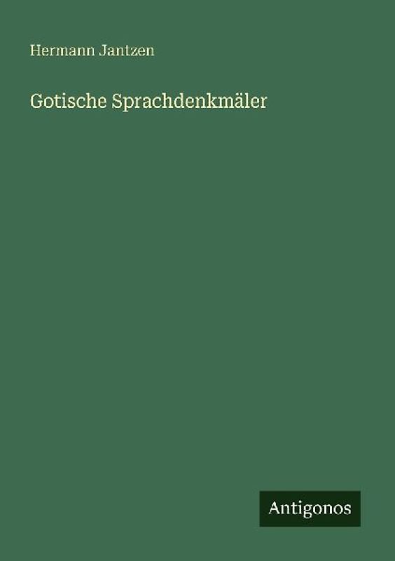 Gotische Sprachdenkmäler