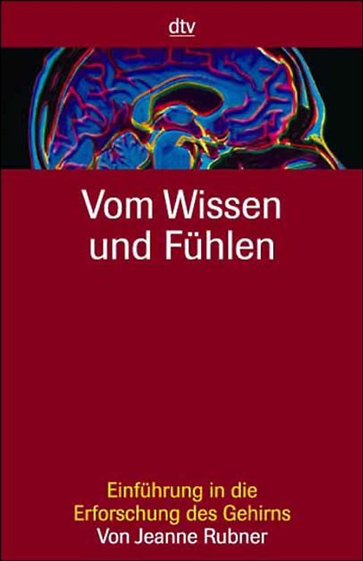 Vom Wissen und Fühlen