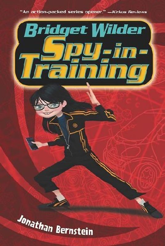 Bridget Wilder: Spy-In-Training