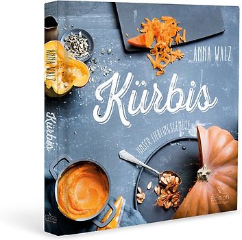 Kürbis - Unser Lieblingsgemüse