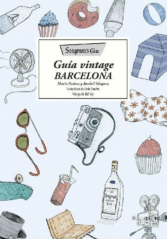 Seagram's Gin : guía vintage Barcelona