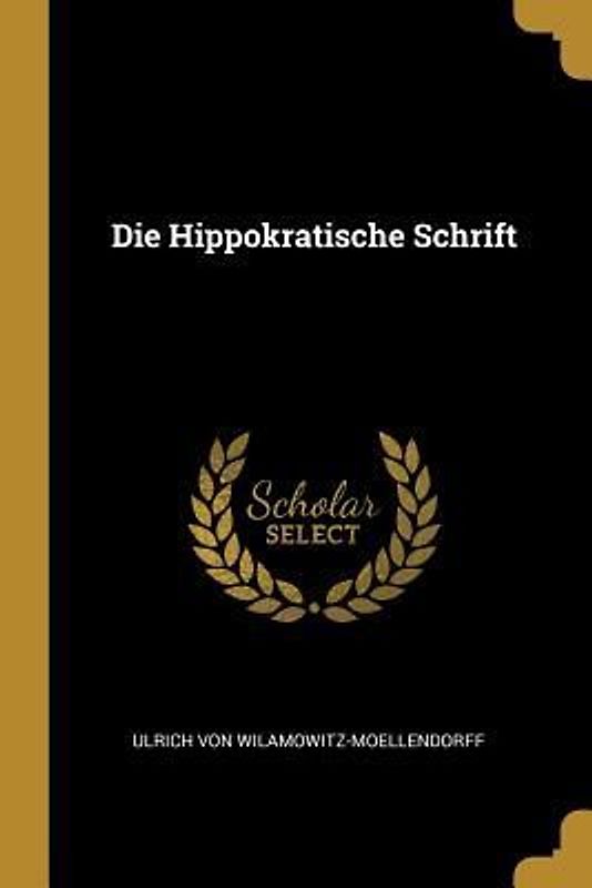 Die Hippokratische Schrift
