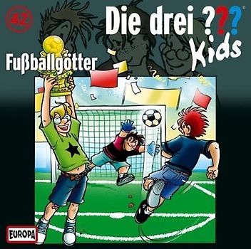 Die drei ??? Kids 42. Fußballgötter (drei Fragezeichen) CD