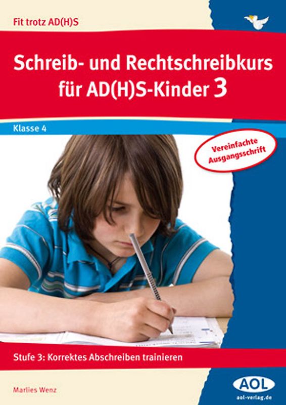 Schreib-/Rechtschreibkurs für AD(H)S-Kinder 3 VA