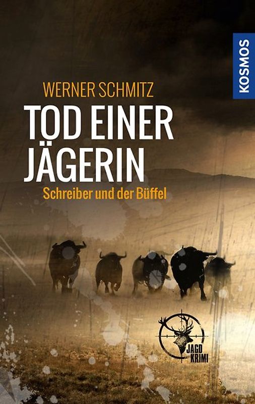 Tod einer Jägerin