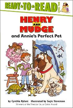 Henry and Mudge and Annie's Perfect Pet