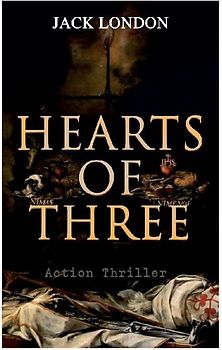 HEARTS OF THREE (Action Thriller)