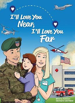 I'll Love You Near, I'll Love You Far