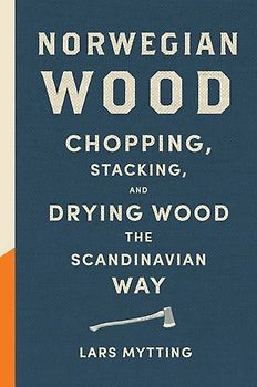 Norwegian Wood - Mytting, Lars