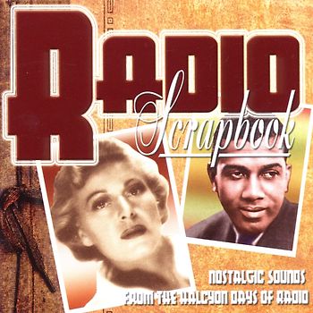 Radio Scrapbook