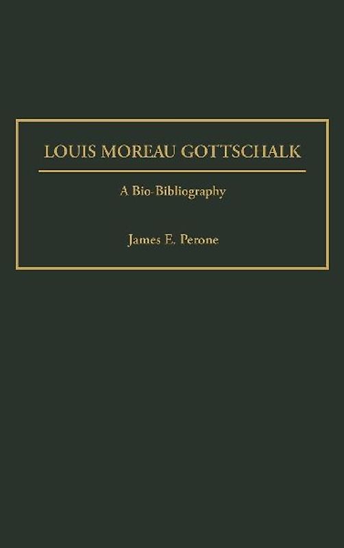 Louis Moreau Gottschalk