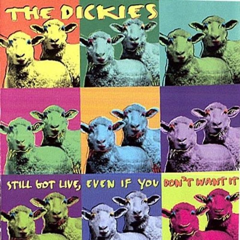 the Dickies - Still Got Live,Even If You Don'T..