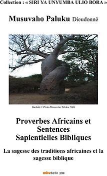 SIRI YA UNYUMBA ULIO BORA -  Proverbes Africains et Sentences Sapientielles Bibliques