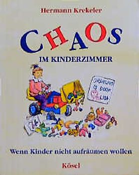 Chaos im Kinderzimmer. Wenn Kinder nicht aufräumen wollen