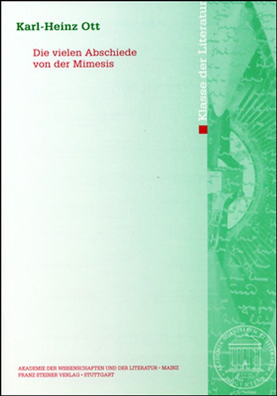 Die vielen Abschiede von der Mimesis