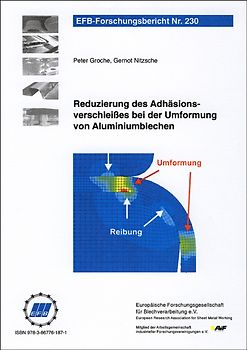 Reduzierung des Adhäsionsverschleißes bei der Umformung von Aluminiumblechen
