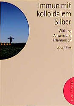 Immun mit kolloidalem Silber