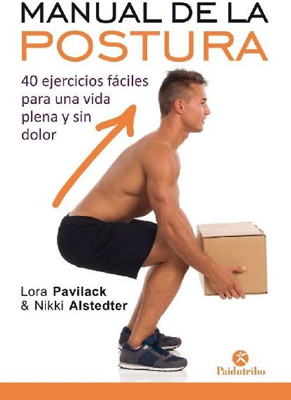 MANUAL DE LA POSTURA SIN DOLOR