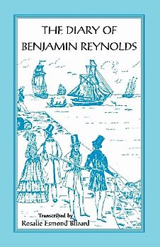 The Diary of Benjamin Reynolds