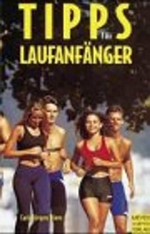 Tips für Laufanfänger
