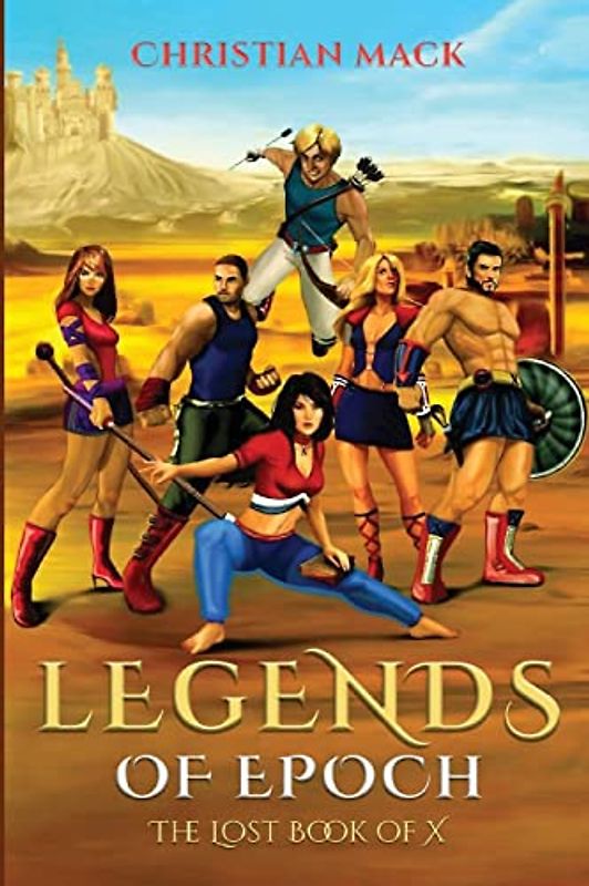 Legends of Epoch: Lost Book of X