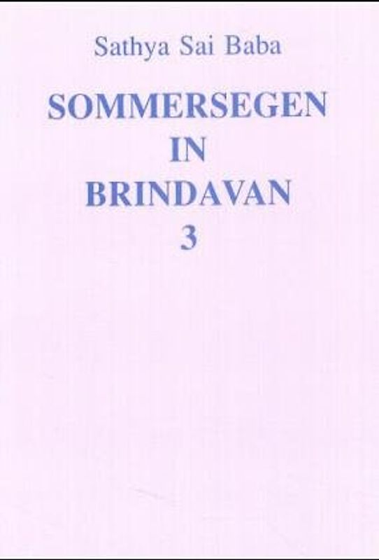 Sommersegen in Brindavan