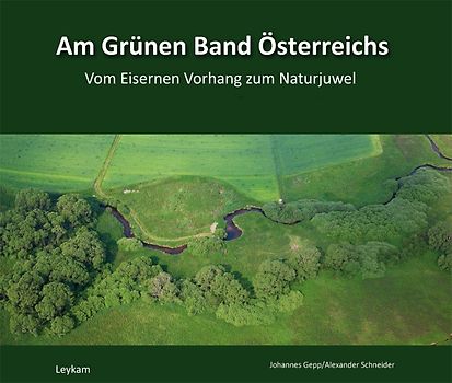 Am Grünen Band Österreichs