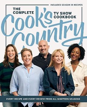 The Complete Cook's Country TV Show Cookbook