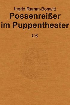 Die komische Tragödie / Possenreisser im Puppentheater