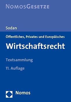 Öffentliches, Privates und Europäisches Wirtschaftsrecht
