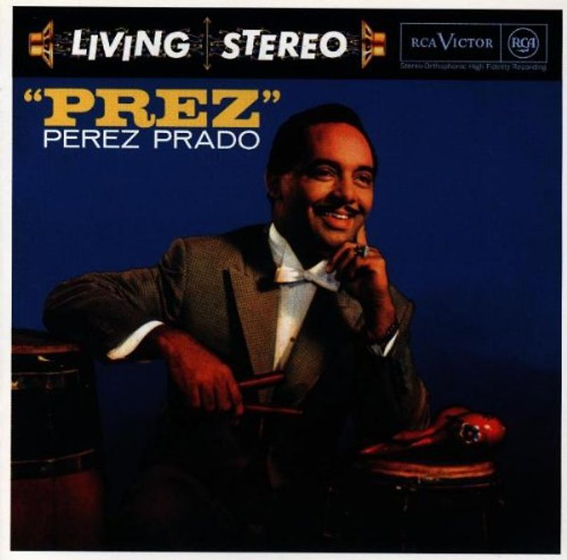 Perez Prado - Prez