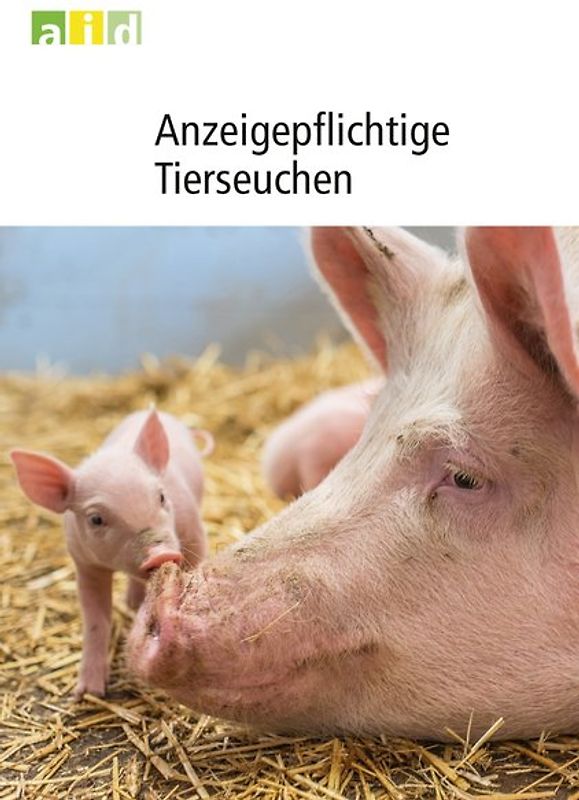 Anzeigepflichtige Tierseuchen